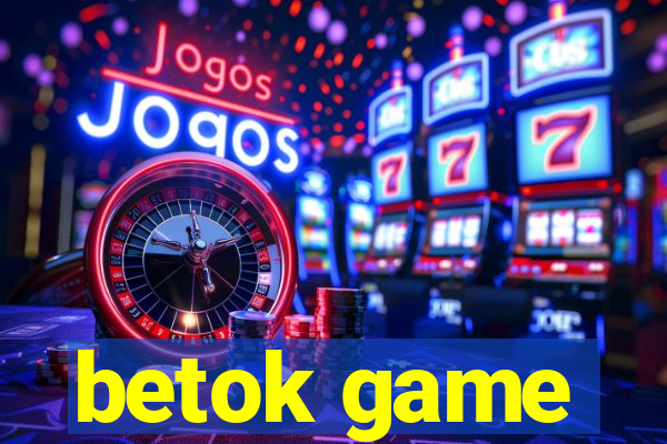 betok game